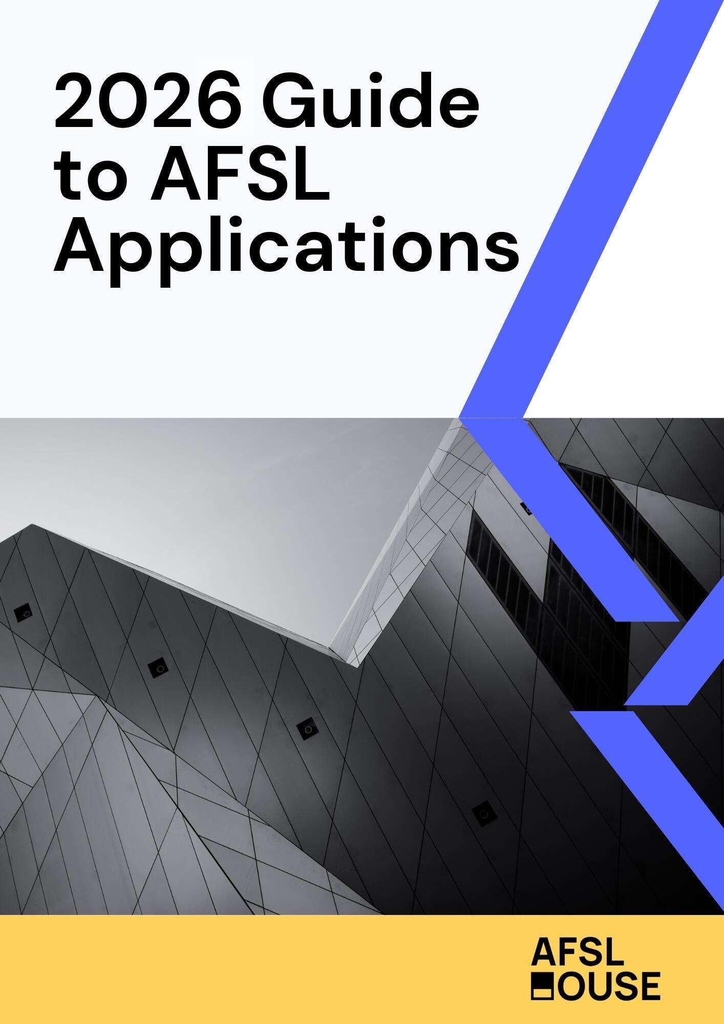 2026 Guide to AFSL Applications cover. Download free guide from AFSL House.